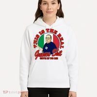 Al Santillo This Is The Real Guinea Shit Give It To Me Hoodie thumb 5