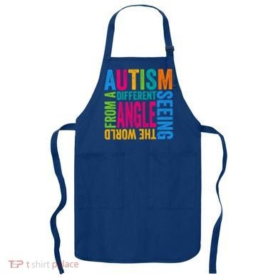 Autism Seeing The World From A Different Angle Autism Gift Apron