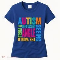 Autism Seeing The World From A Different Angle Autism Gift Women's T-Shirt thumb 0
