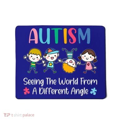 Autism Seeing The World From A Different Angle Gift Mousepad