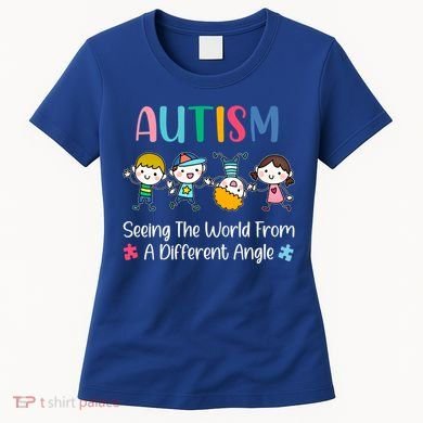 Autism Seeing The World From A Different Angle Gift Women's T-Shirt