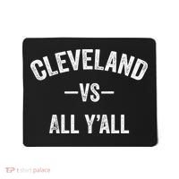 All Sport Trends Women Cleveland Vs All Y'all Mousepad thumb 0