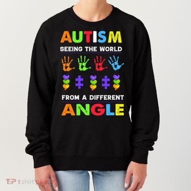 Autism Seeing The World From A Different Angle Women's Sweatshirt