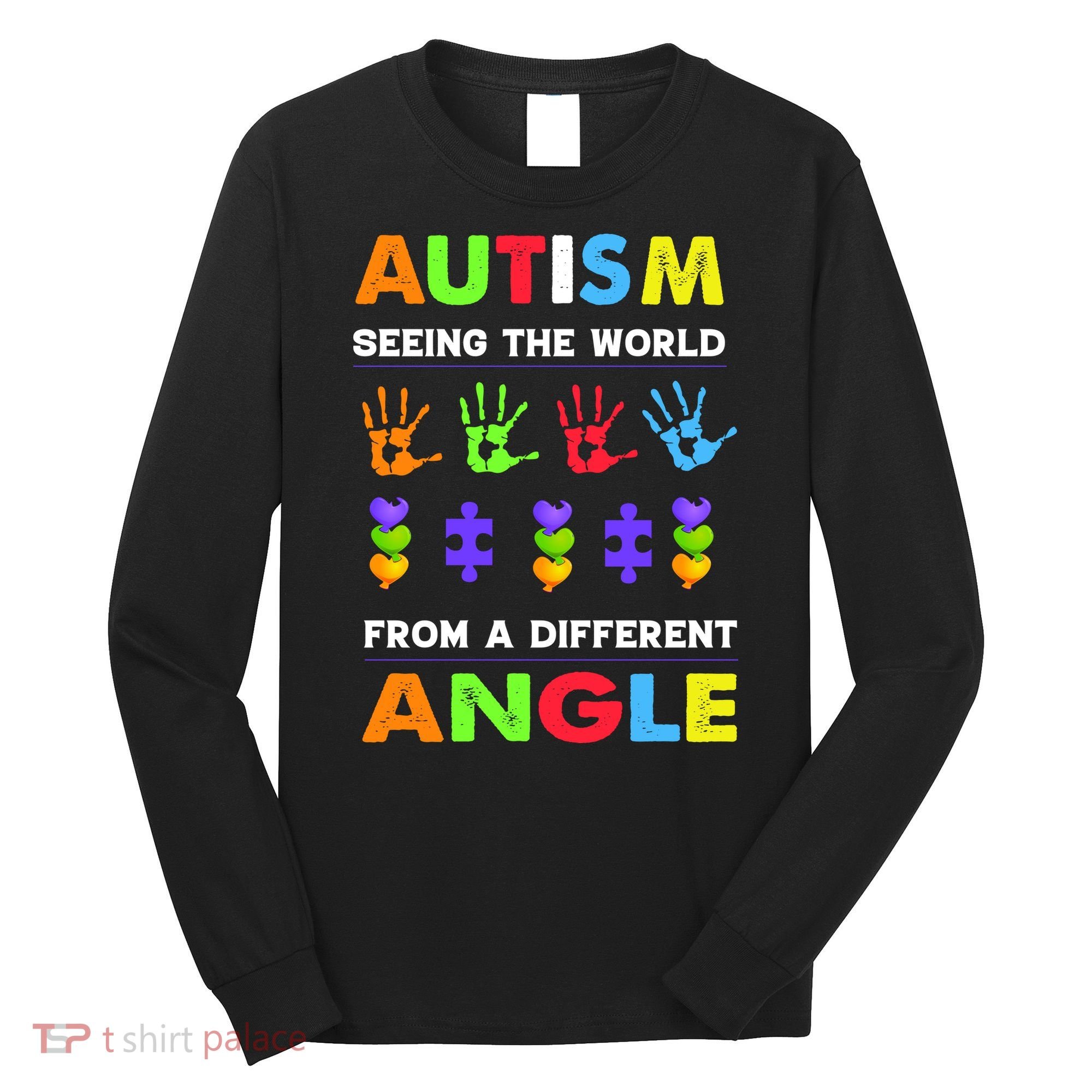 Autism Seeing The World From A Different Angle Long Sleeve Shirt