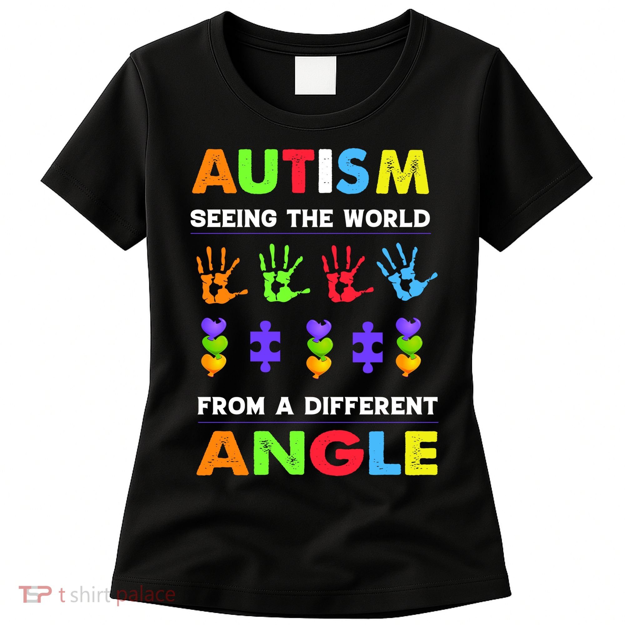 Autism Seeing The World From A Different Angle Women's T-Shirt