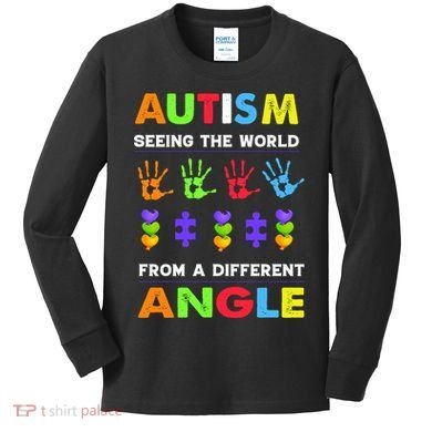 Autism Seeing The World From A Different Angle Kids Long Sleeve Shirt