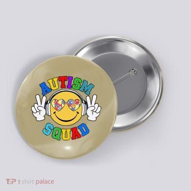Autism Squad Team Support Inclusion And Awareness Button
