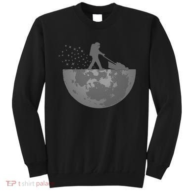 Astronaut Mowing The Lawn On The Moon Sweatshirt