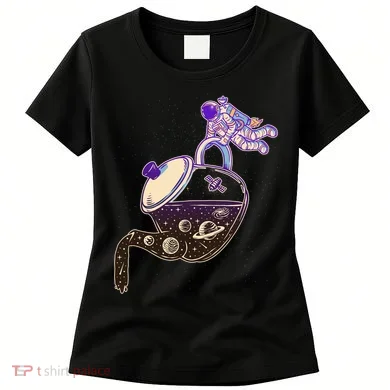 Astronaut Pouring Galaxy Coffee Coffee Women's T-Shirt