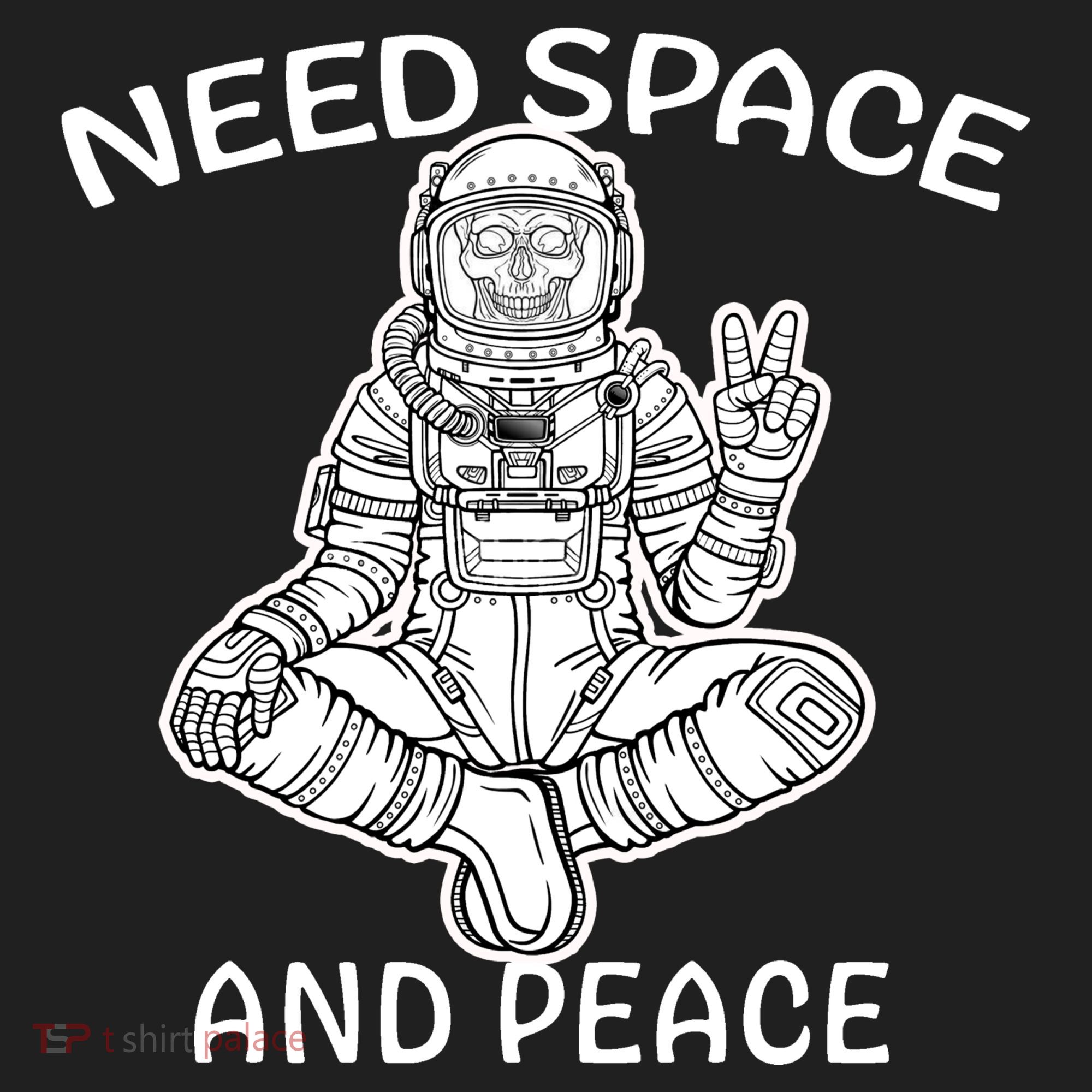 Astronaut Skeleton Need Space And Peace Tumbler