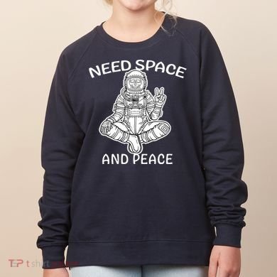 Astronaut Skeleton Need Space And Peace Women's Sweatshirt