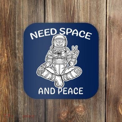 Astronaut Skeleton Need Space And Peace Coaster