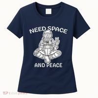 Astronaut Skeleton Need Space And Peace Women's T-Shirt thumb 0