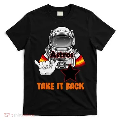 Astros Take It Back T-Shirt