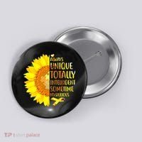 Autism Sunflower Unique Totally Intelligent Mysterious Button thumb 0