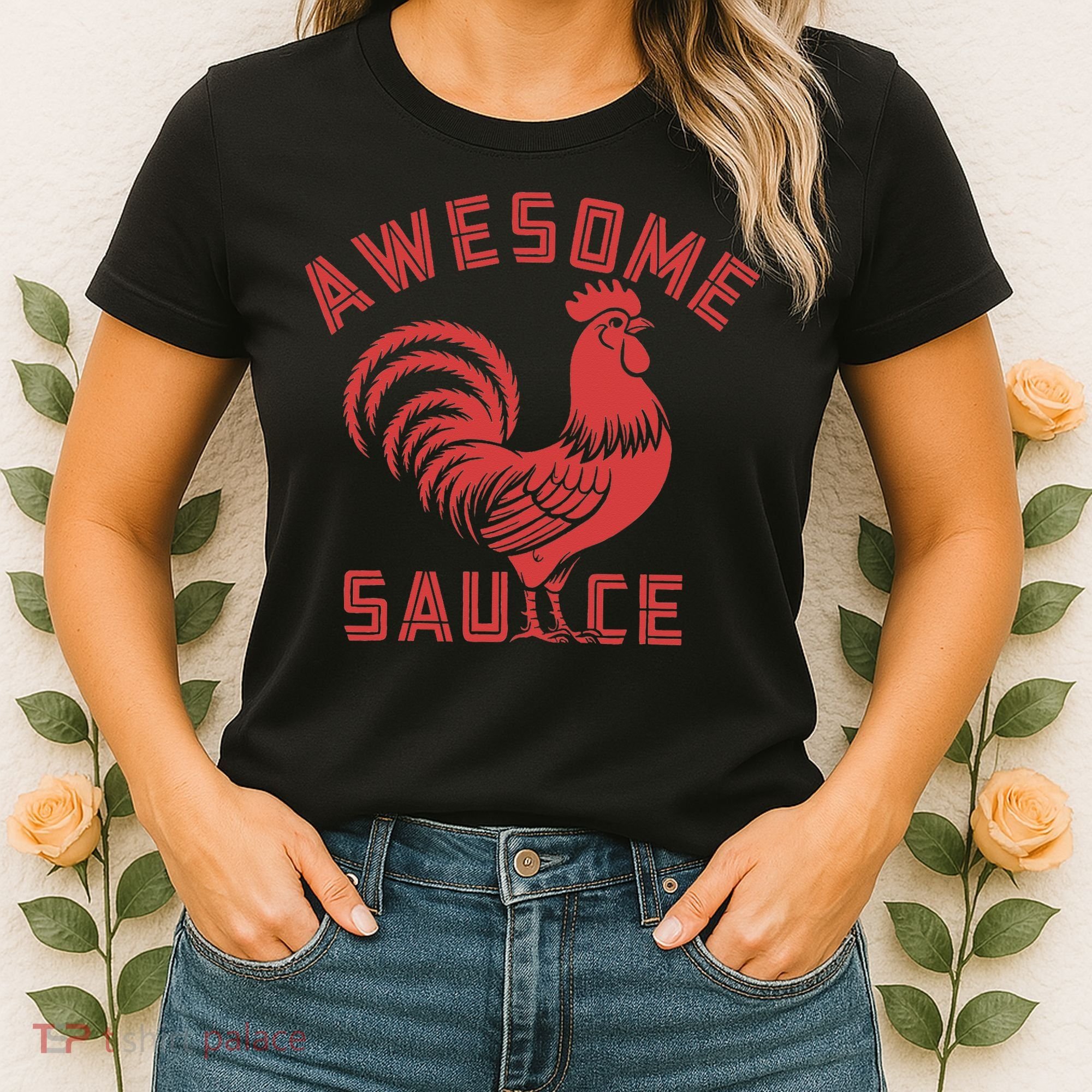 Awesome Sauce With Picture Of Rooster Funny Retro Women's T-Shirt