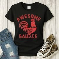 Awesome Sauce With Picture Of Rooster Funny Retro Women's T-Shirt thumb 3