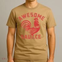 Awesome Sauce With Picture Of Rooster Funny Retro T-Shirt thumb 3