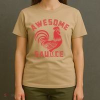 Awesome Sauce With Picture Of Rooster Funny Retro T-Shirt thumb 4