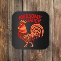 Awesome Sauce With Picture Of Rooster Coaster thumb 0