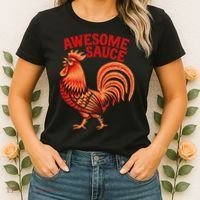 Awesome Sauce With Picture Of Rooster Women's T-Shirt thumb 2