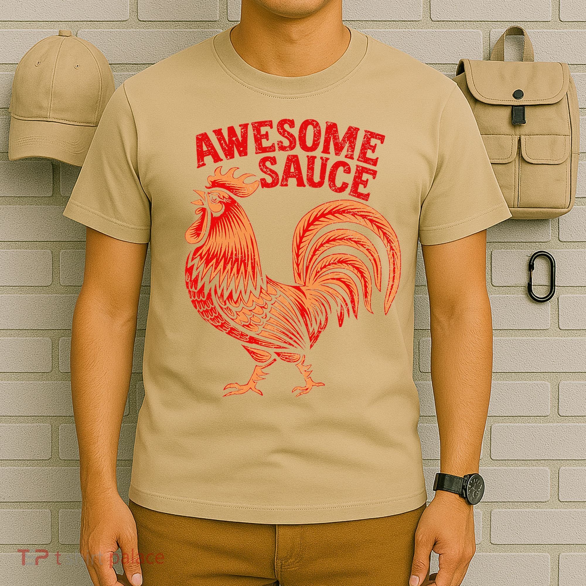 Awesome Sauce With Picture Of Rooster T-Shirt