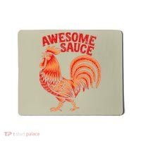 Awesome Sauce With Picture Of Rooster Mousepad thumb 0