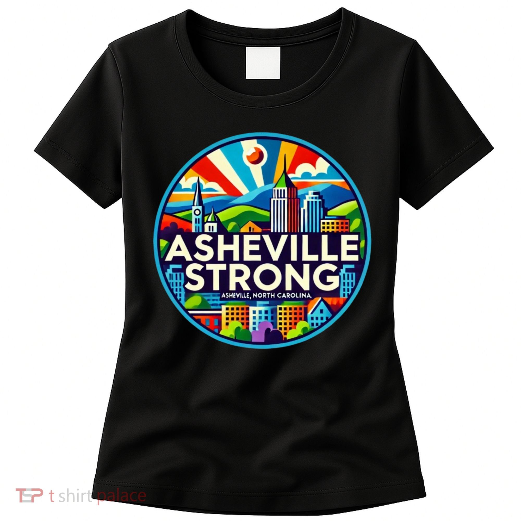 Asheville Strong Western Nc Helene Recovery Women's T-Shirt