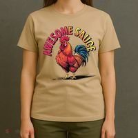 Awesome Sauce With Picture Of Rooster Vintage Funny T-Shirt thumb 4