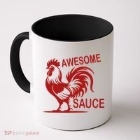 Awesome Sauce With Picture Of Rooster Coffee Mug thumb 0