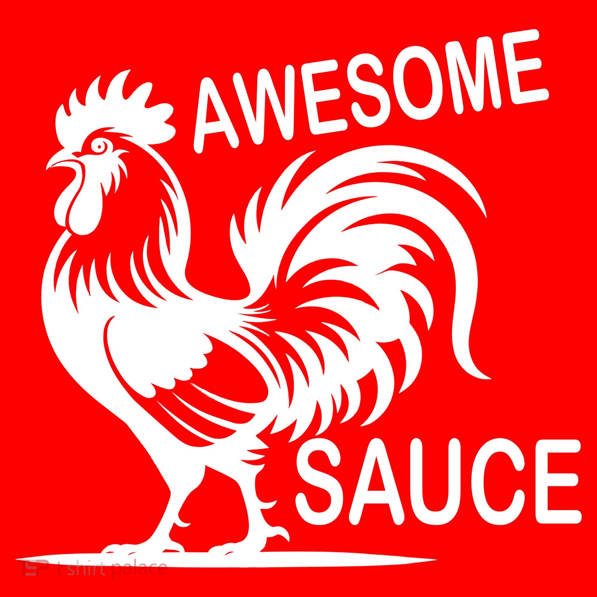 Awesome Sauce With Picture Of Rooster Long Sleeve Shirt