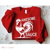 Awesome Sauce With Picture Of Rooster Sweatshirt thumb 2
