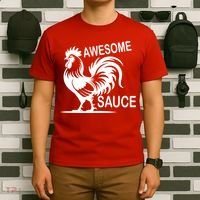 Awesome Sauce With Picture Of Rooster T-Shirt thumb 6