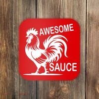 Awesome Sauce With Picture Of Rooster Coaster thumb 0