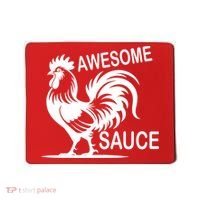Awesome Sauce With Picture Of Rooster Mousepad thumb 0