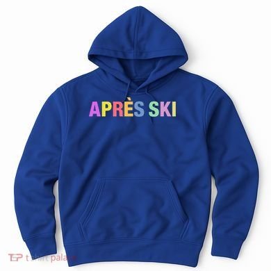 Après Ski Winter Sports Gift Hoodie