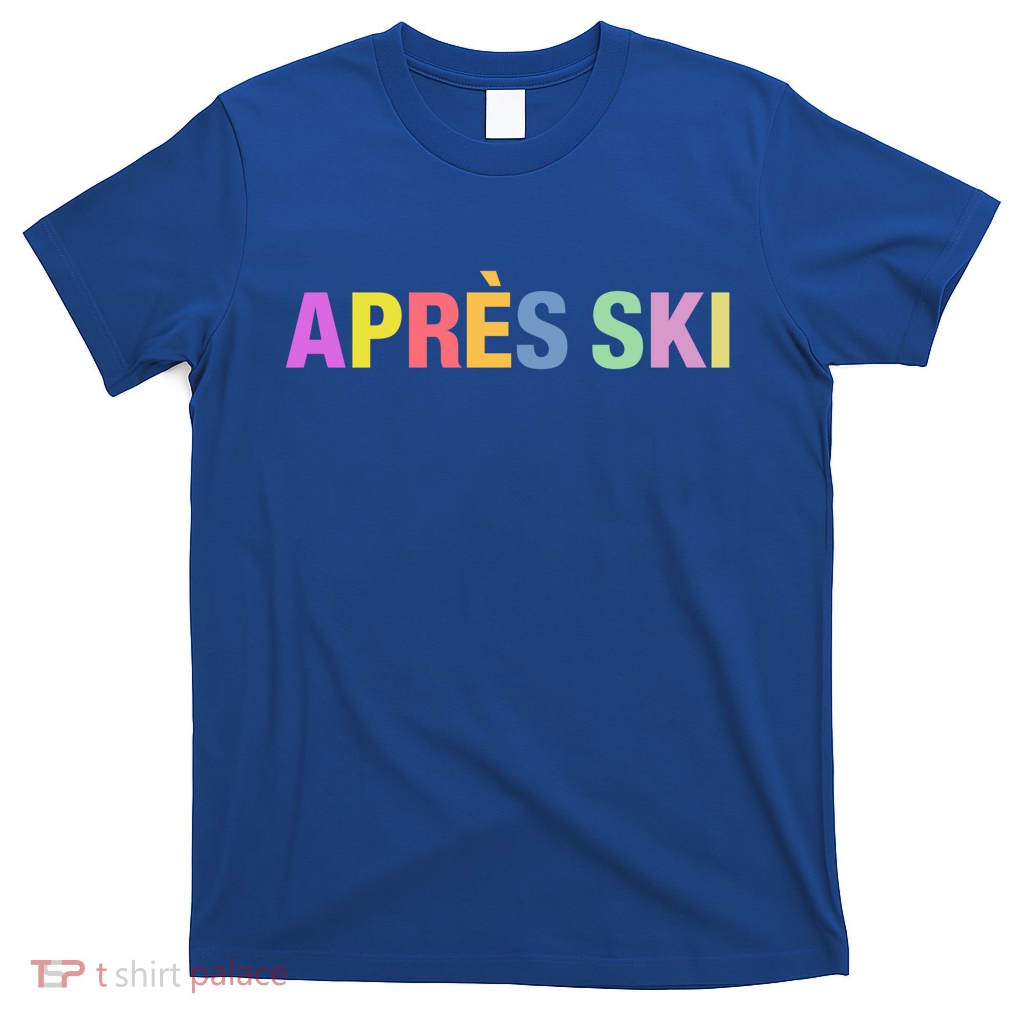 Après Ski Winter Sports Gift T-Shirt
