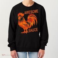 Awesome Sauce With Picture Of Rooster Women's Sweatshirt thumb 0