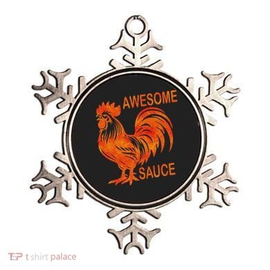 Awesome Sauce With Picture Of Rooster Ornament