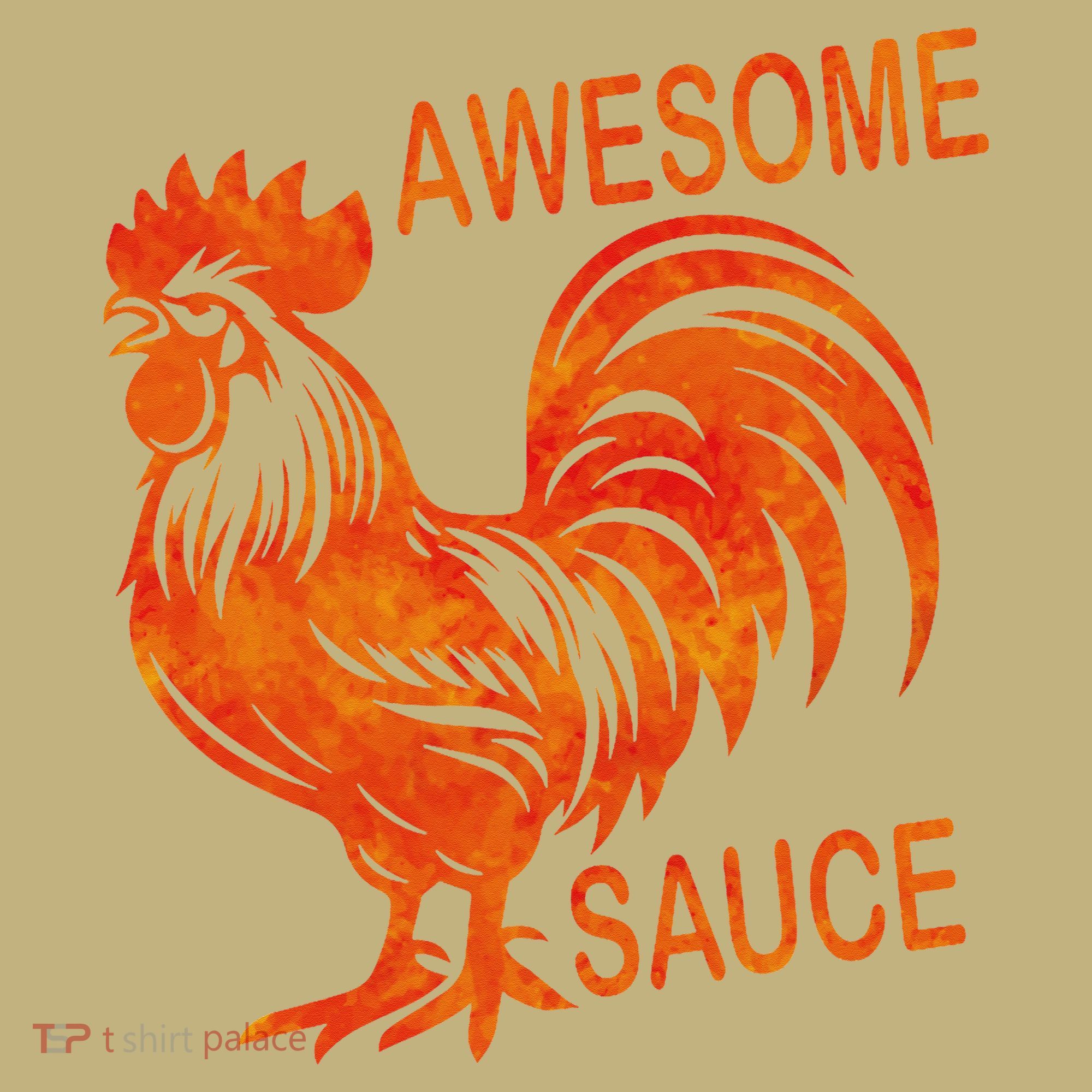 Awesome Sauce With Picture Of Rooster Sweatshirt
