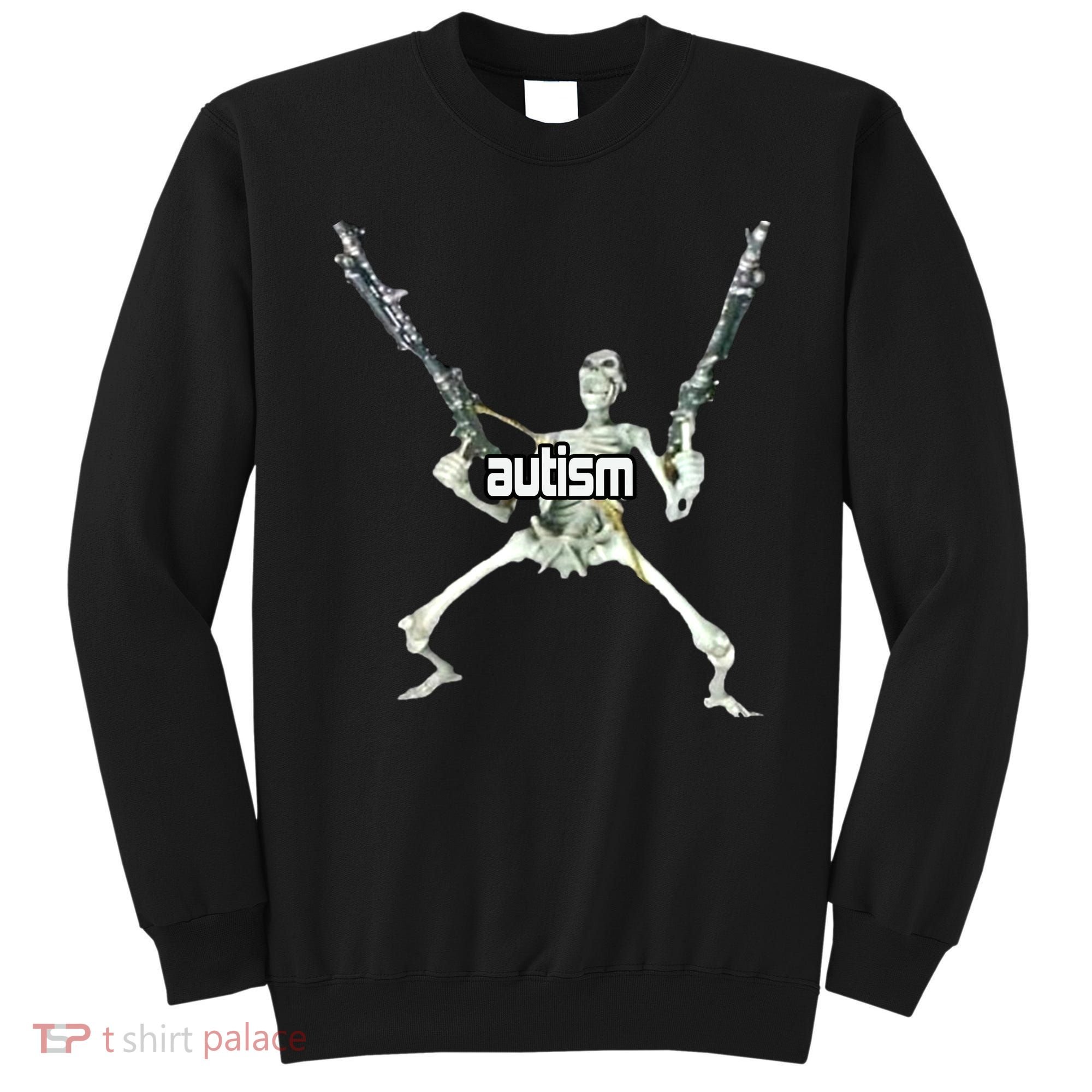 Autism Skeleton With Guns Sweatshirt