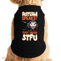 Autism Speaks Yeah I Never Stfu Doggie Tank thumb 0