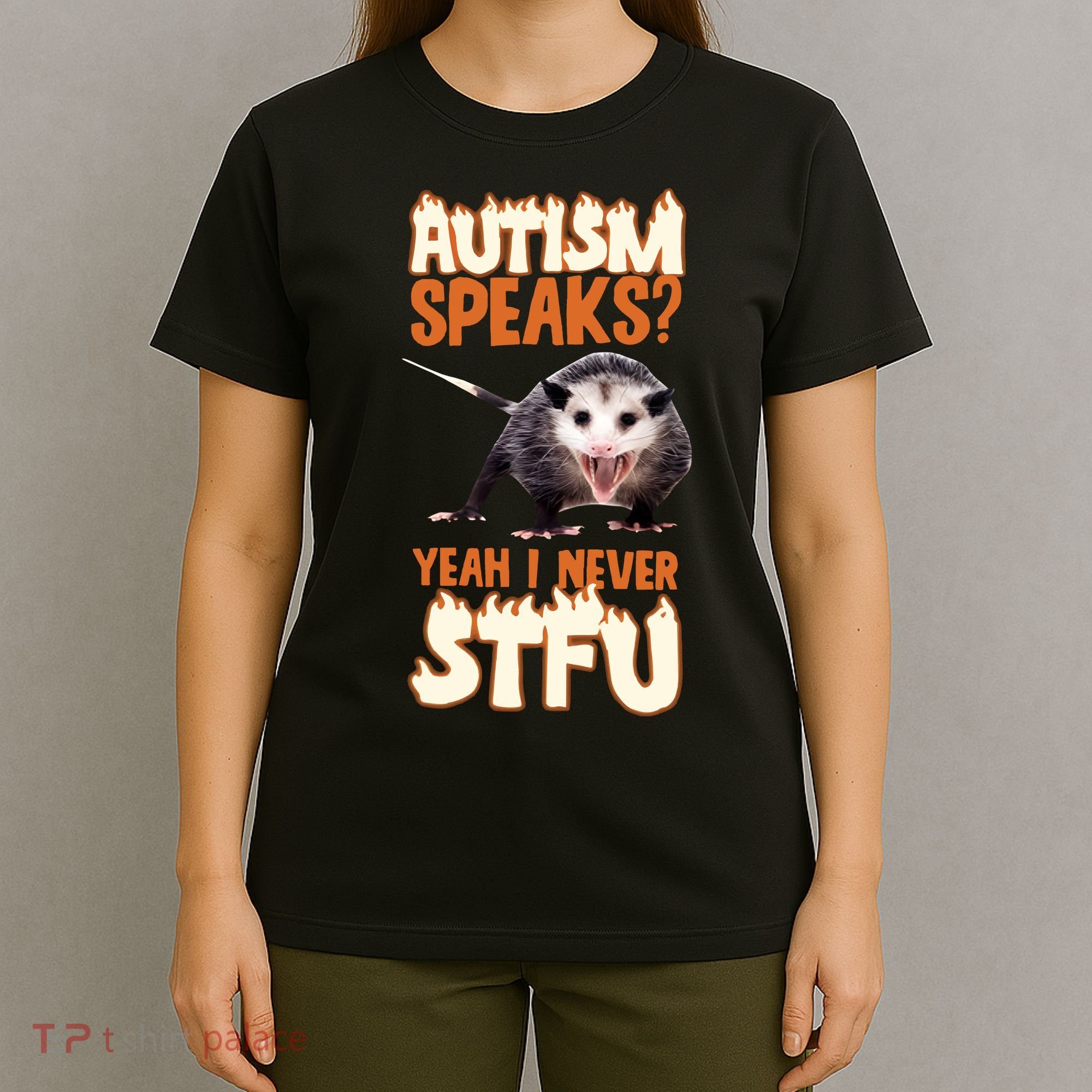 Autism Speaks Yeah I Never Stfu T-Shirt