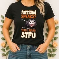 Autism Speaks Yeah I Never Stfu Women's T-Shirt thumb 2