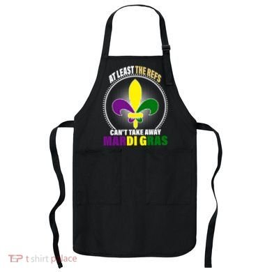 At Least The Refs Can't Take Away Mardi Gras Apron