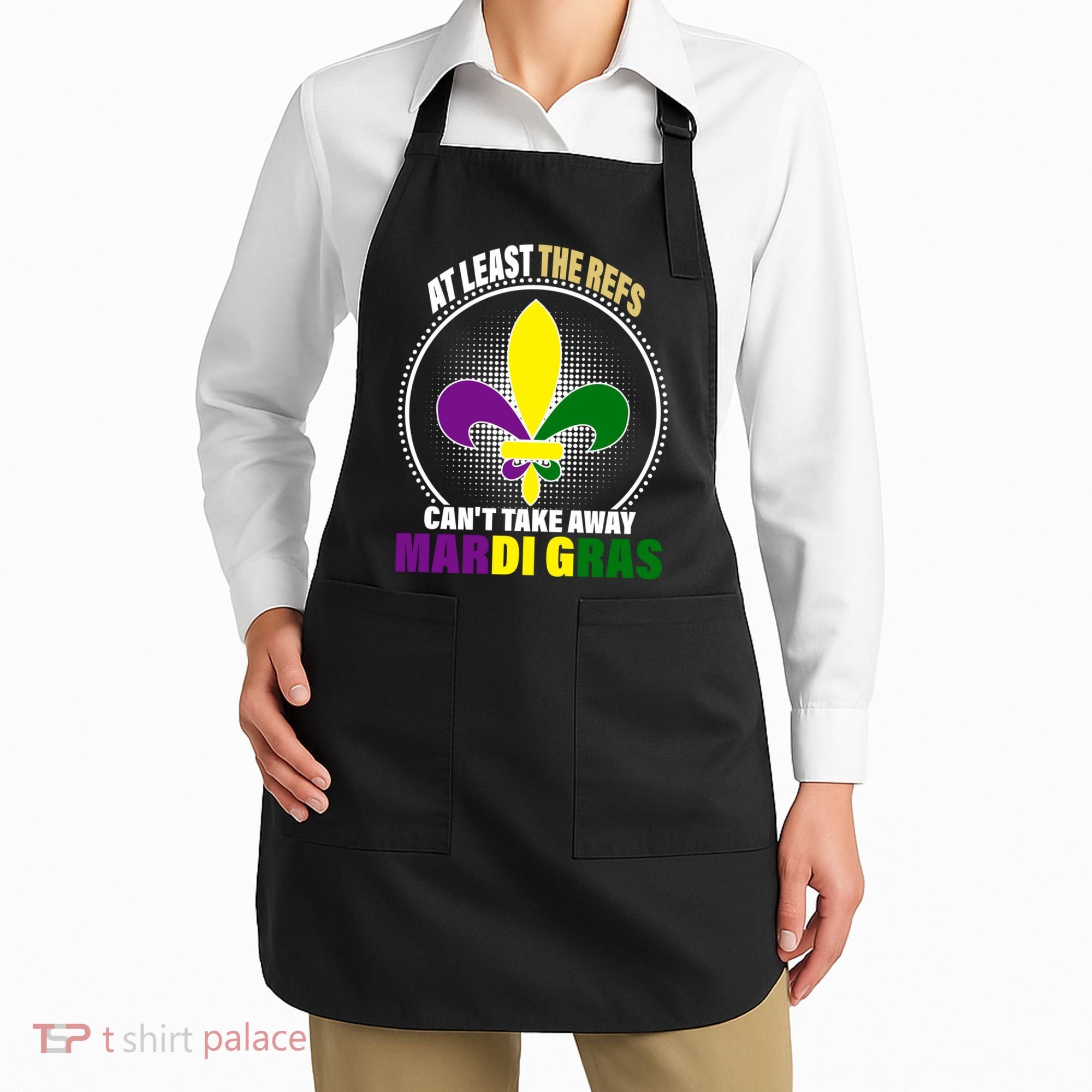 At Least The Refs Can't Take Away Mardi Gras Apron