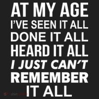 At My Age I Seen Done Heard Can't Remember It All Beanie thumb 2