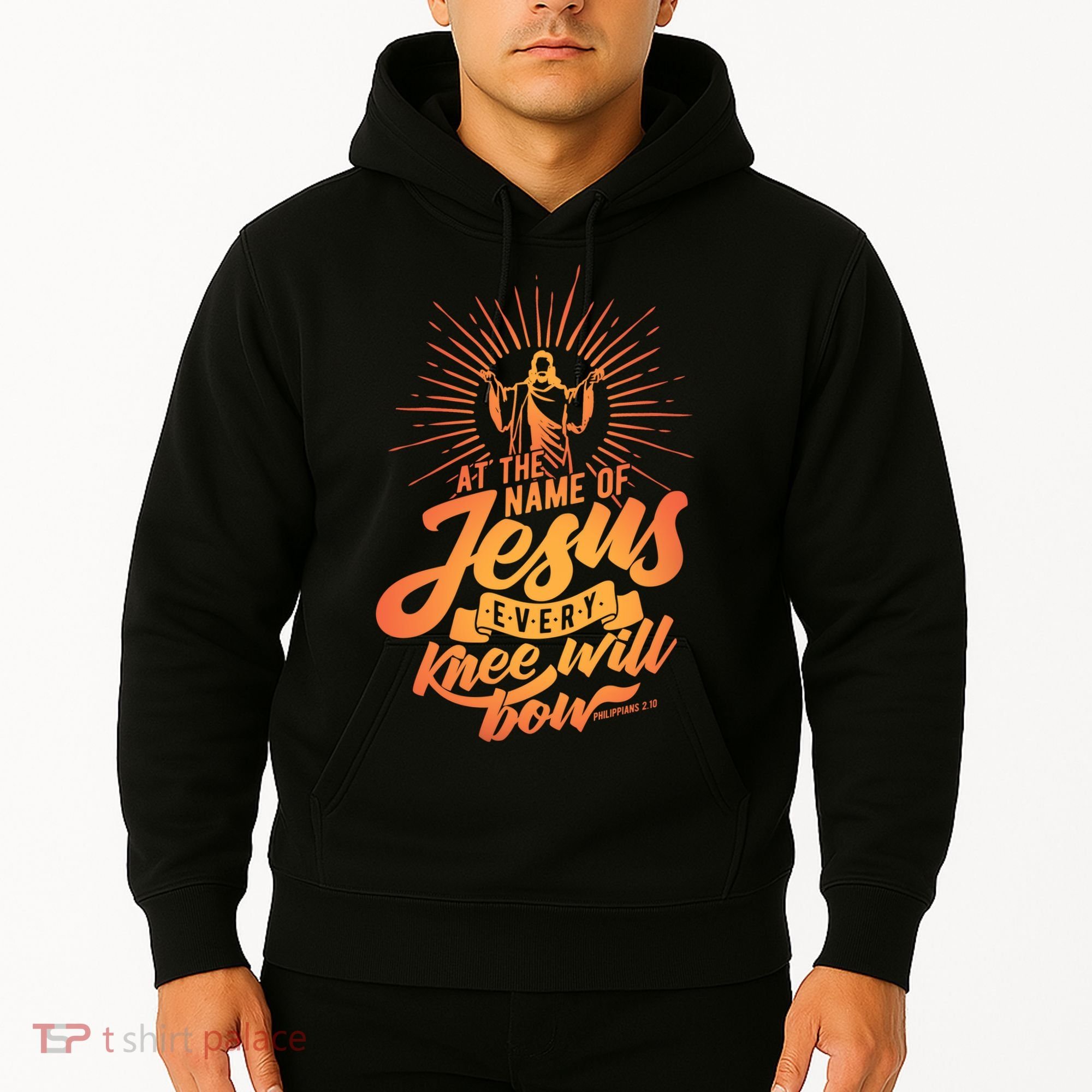 At The Name Of Jesus Every Knee Will Bow Hoodie