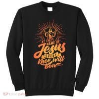 At The Name Of Jesus Every Knee Will Bow Sweatshirt thumb 0