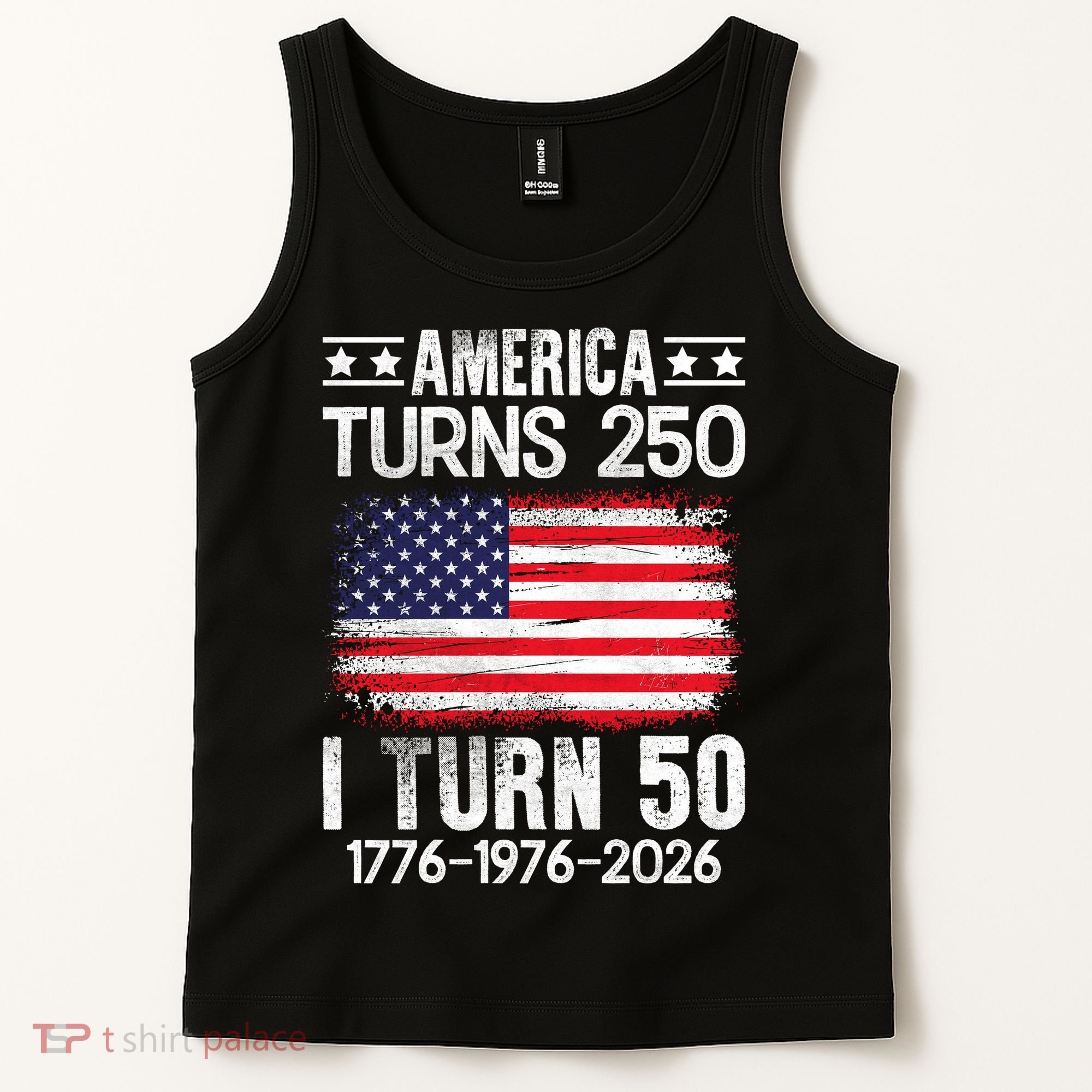 America Turns 250 I Turn 50 1976 50th Birthday Tank Top